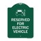 Signmission Reserved for Electric Vehicle W/ Graphic, Green & White Aluminum Sign, 18" x 24", GW-1824-23209 A-DES-GW-1824-23209 - alternate 1
